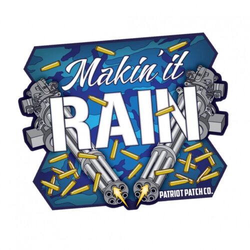 671072994766__58680.jpg Patriot Patch Company - Makin' It Rain Sticker - 3" x 3.625"
