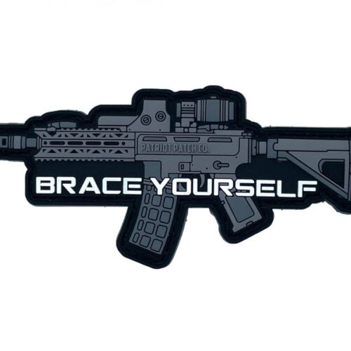 671072996043__36775.jpg Patriot Patch Company - BRACE YOURSELF - Patch 4"x1.75"