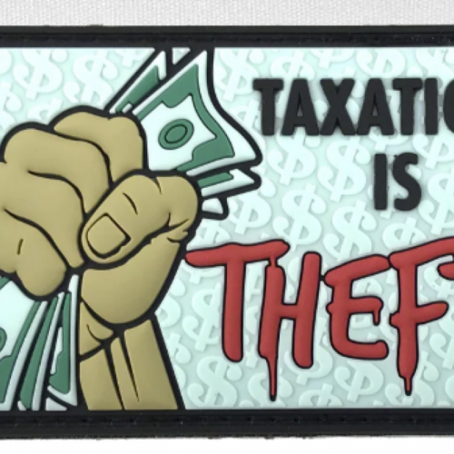 screenshot-2025-06-19-101247__66311.png Patriot Patch Company - Taxation is Theft - Patch 2"x 3.25"