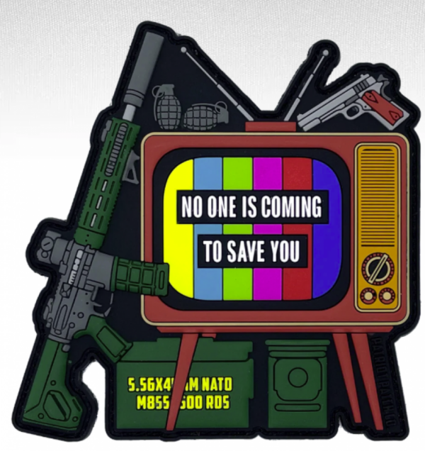 screenshot-2025-06-19-115656__84459.png Patriot Patch Company -No One Is Coming To Save You - Patch 3"x3"